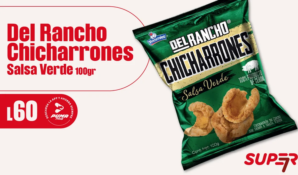 Promoción Super 7 - DelRancho Chicharrón